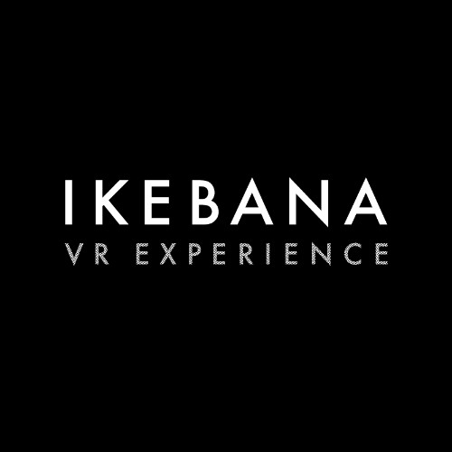 IKEBANA VR EXPERIENCE