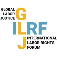 Global Labor Justice - International Labor Rights Forum