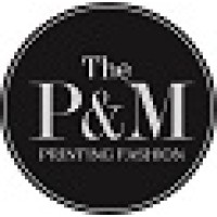 The P&M Printing Fashion
