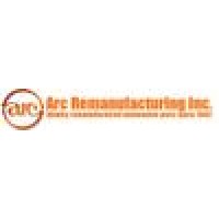 Arc Remanufacturing Inc