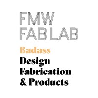 FMWFabLab Badass Design, Fabrication & Products