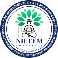 National Institute of Food Technology, Entrepreneurship and Management - Thanjavur (NIFTEM-T)