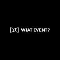 WHAT EVENT?