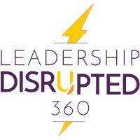 Leadership Disrupted 360