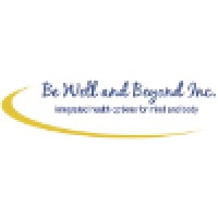 Be Well and Beyond, Inc.