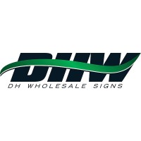 DH WHOLESALE SIGNS LLC