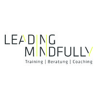 Leading Mindfully - Training, Beratung, Coaching