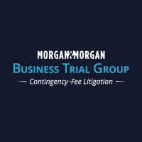 The Business Trial Group of Morgan & Morgan, P.A.
