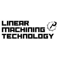Linear Machining Technologies