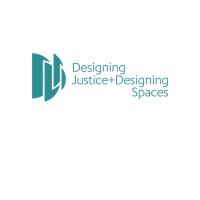 Designing Justice + Designing Spaces